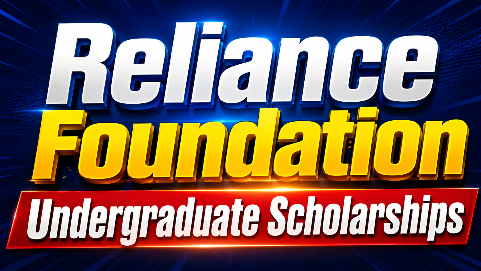 Reliance Foundation Scholarship